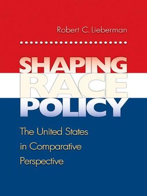 cover image of Shaping Race Policy